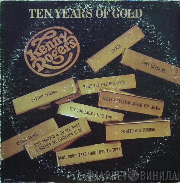 Kenny Rogers - Ten Years Of Gold