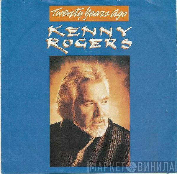  Kenny Rogers  - Twenty Years Ago