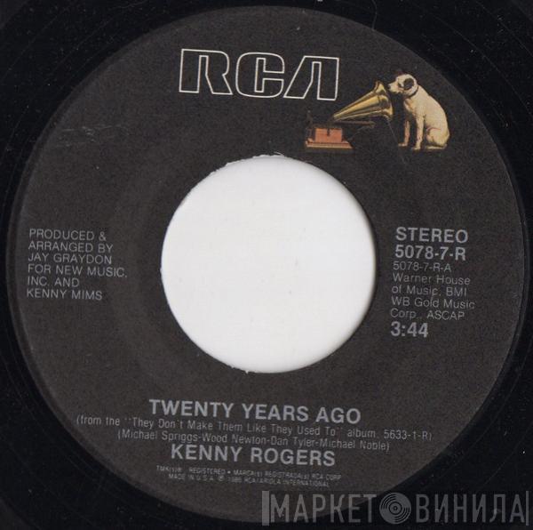  Kenny Rogers  - Twenty Years Ago