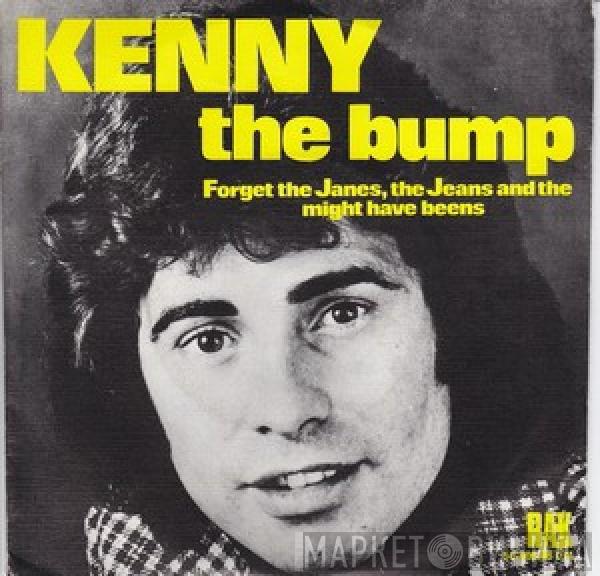  Kenny   - The Bump