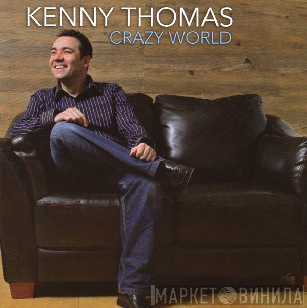 Kenny Thomas - Crazy World