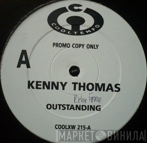 Kenny Thomas - Outstanding