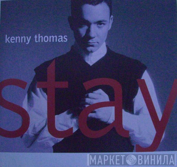  Kenny Thomas  - Stay