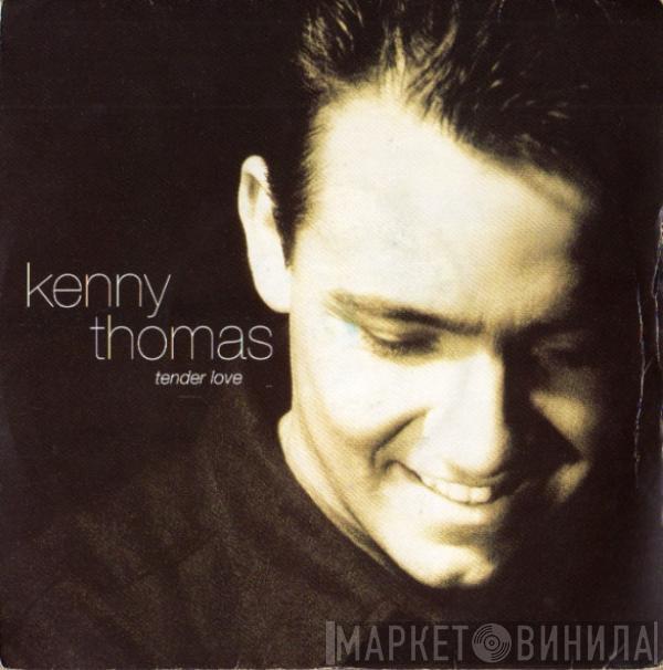 Kenny Thomas - Tender Love