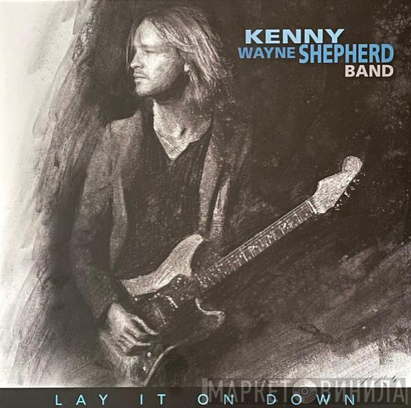 Kenny Wayne Shepherd Band - Lay It On Down