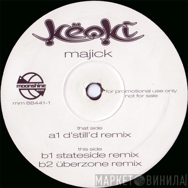 Keoki - Majick (Remixes)