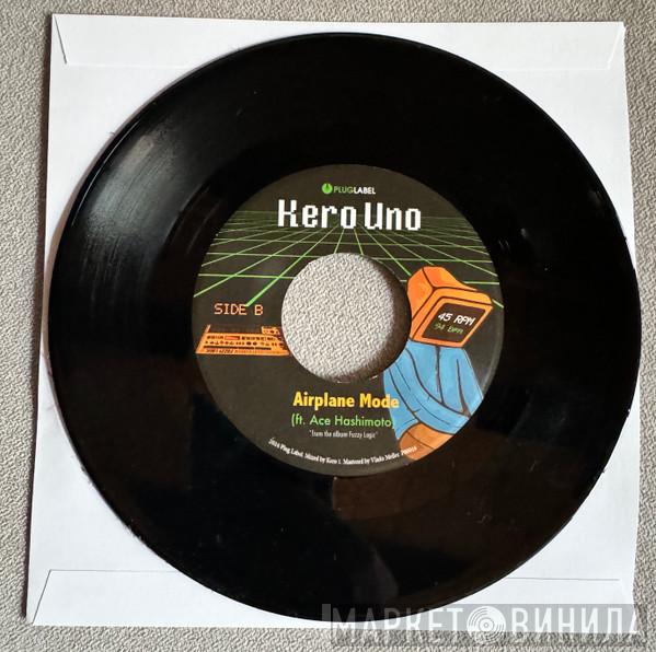 Kero One - Do You Remember? / Airplane Mode