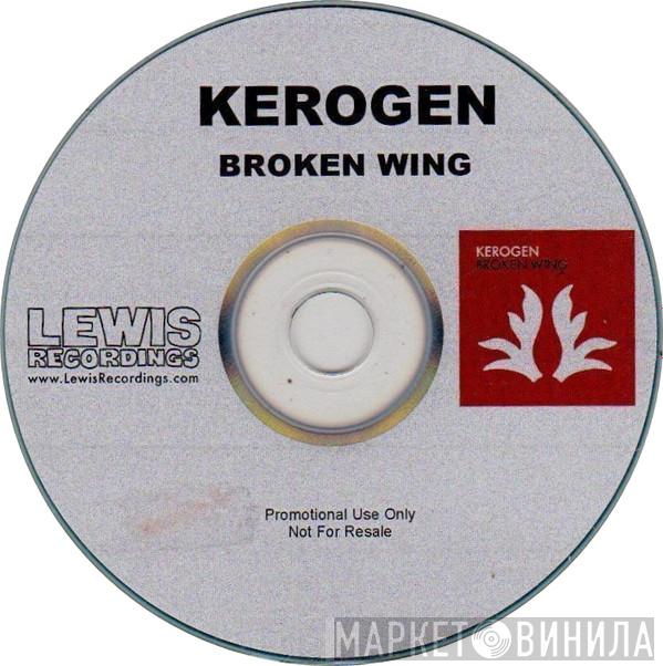 Kerogen - Broken Wing