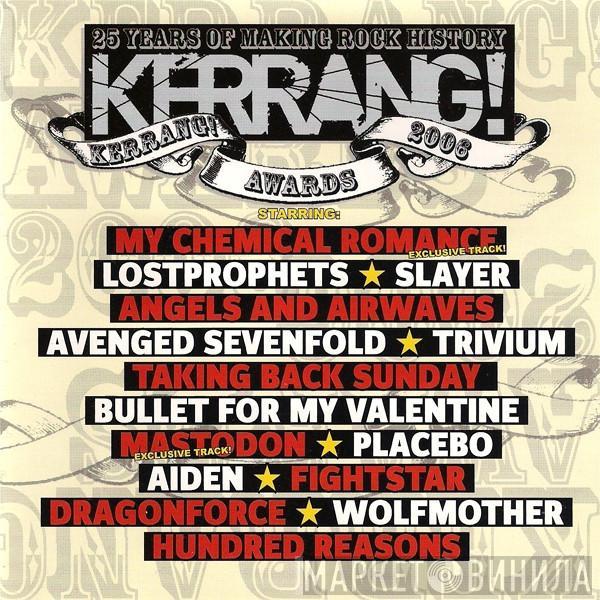  - Kerrang! Awards 2006