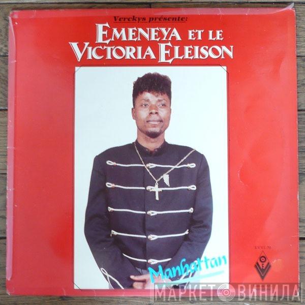 Kester Emeneya, Victoria Eleison - Manhattan