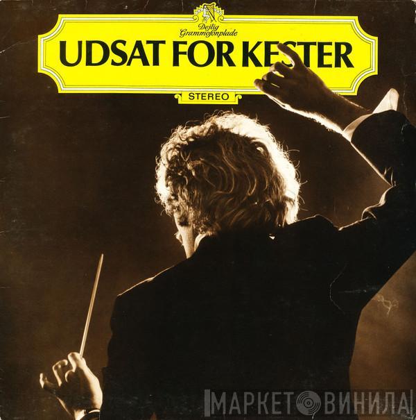 Kester - Udsat For Kester