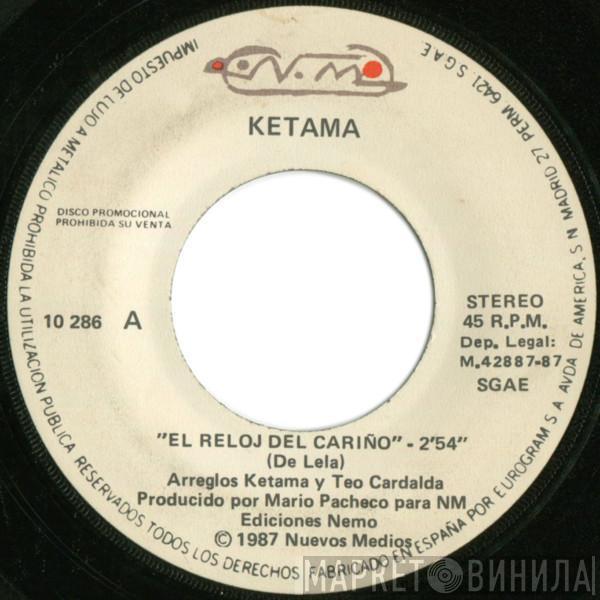 Ketama  - El Reloj Del Cariño