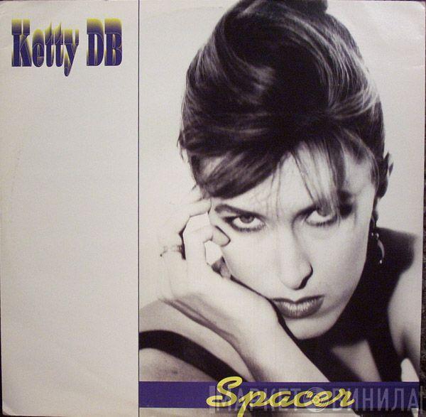 Ketty DB - Spacer