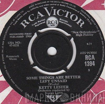 Ketty Lester - Some Things Are Better Left Unsaid / The House Is Haunted