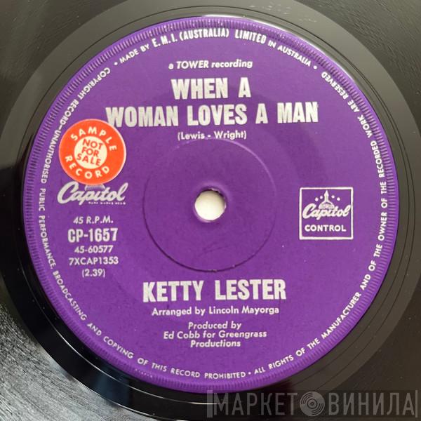  Ketty Lester  - When A Woman Loves A Man