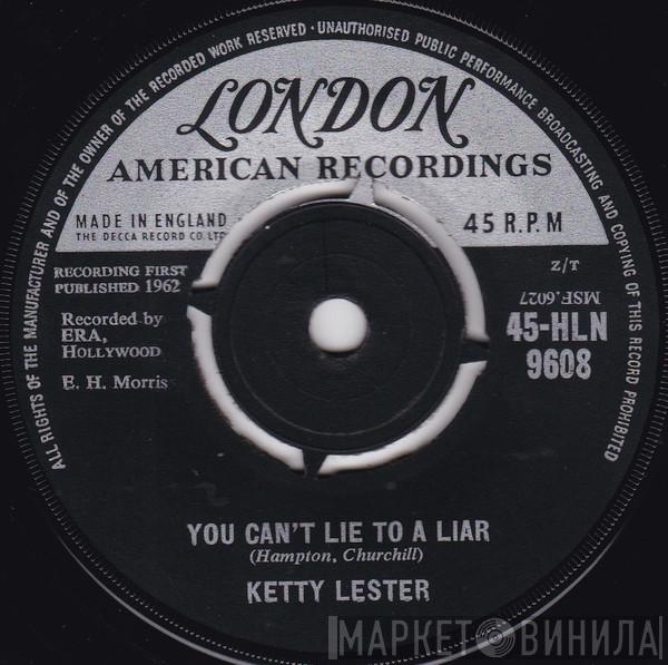 Ketty Lester - You Can't Lie To A Liar