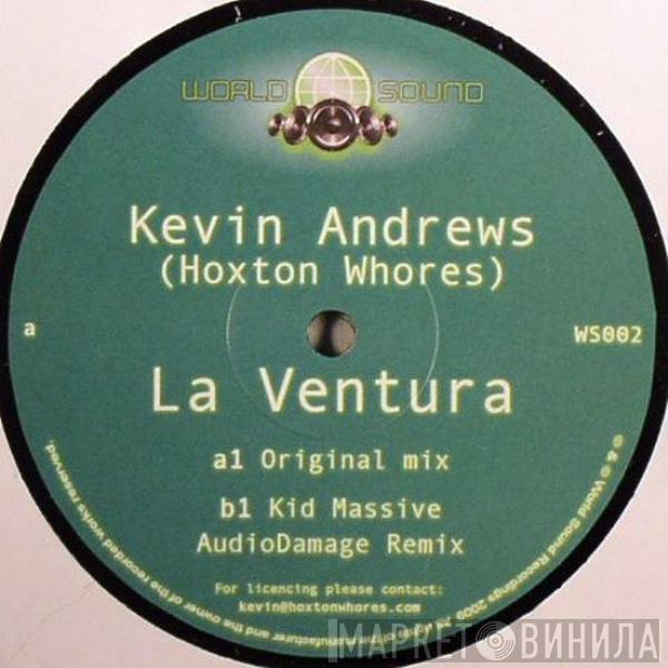 Kevin Andrews - La Ventura