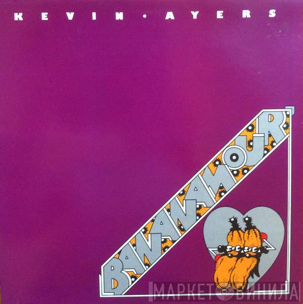 Kevin Ayers - Bananamour
