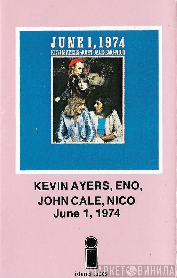 Kevin Ayers, Brian Eno, John Cale, Nico  - June 1, 1974