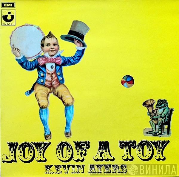  Kevin Ayers  - Joy Of A Toy