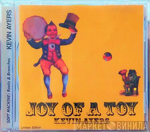  Kevin Ayers  - Joy Of A Toy