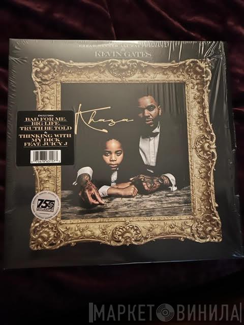 Kevin Gates  - Khaza
