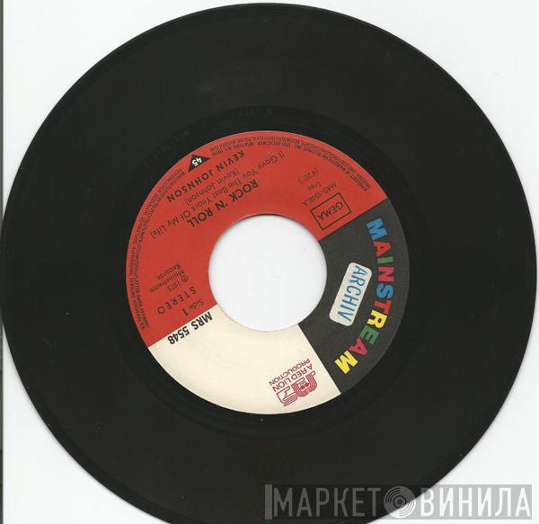  Kevin Johnson   - Rock 'N Roll