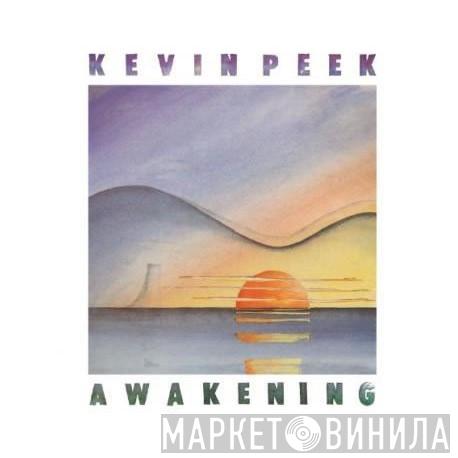  Kevin Peek  - Awakening