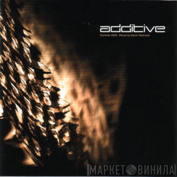 Kevin Robinson - Additive Summer 2000
