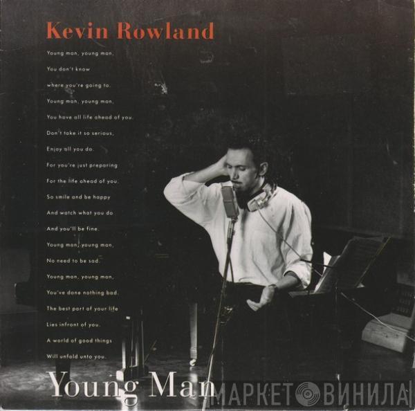 Kevin Rowland - Young Man