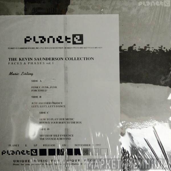  Kevin Saunderson  - Faces & Phases Vol. 1 - The Kevin Saunderson Collection