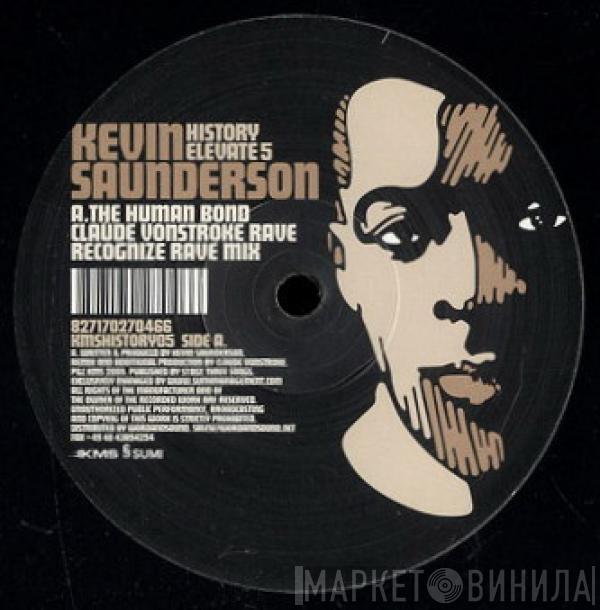 Kevin Saunderson - History Elevate 5