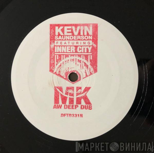 Kevin Saunderson, Inner City - Future (MK Aw Deep Dub)