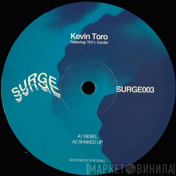 Kevin Toro - Surge 003 EP