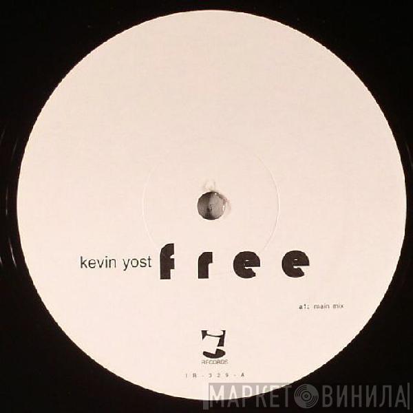 Kevin Yost - Free