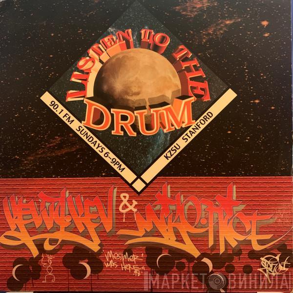 Kevvy Kev , Mike Nice  - Listen To The Drum (Drum Sessions Vol. 1)