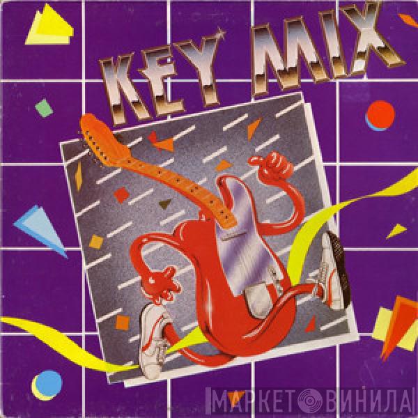  - Key Mix