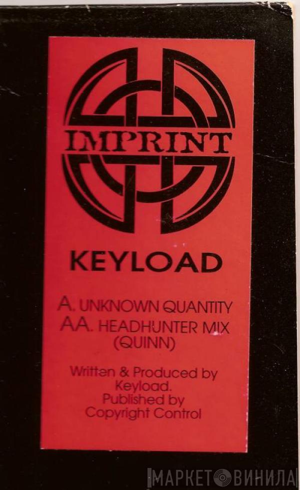 Keyload - Unknown Quantity