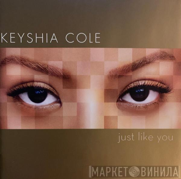 Keyshia Cole - Just Like You