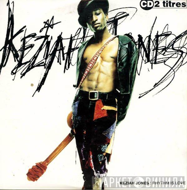  Keziah Jones  - Rhythm Is Love