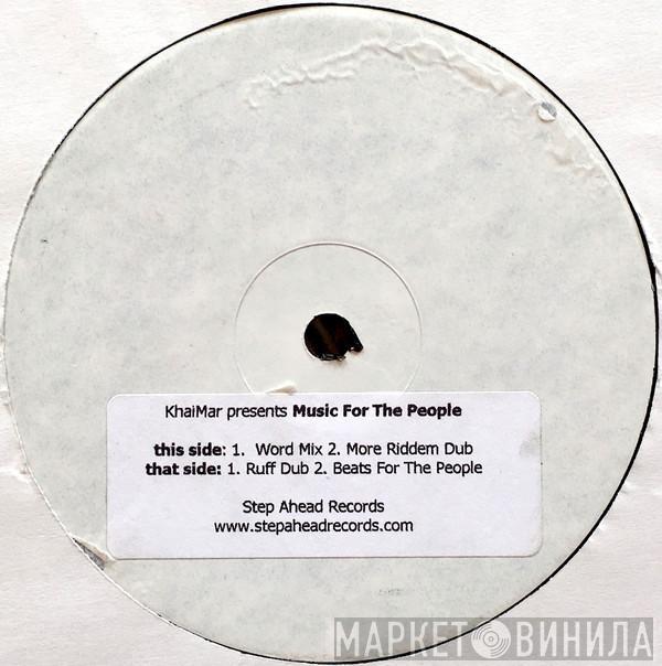 Khaimar - Music For The People