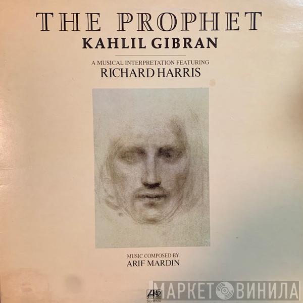 Khalil Gibran, Richard Harris - The Prophet