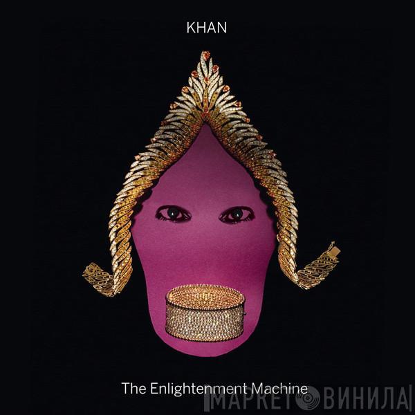 Khan - The Enlightenment Machine