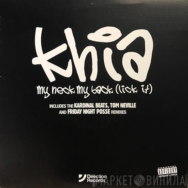 Khia - My Neck, My Back (Lick It)