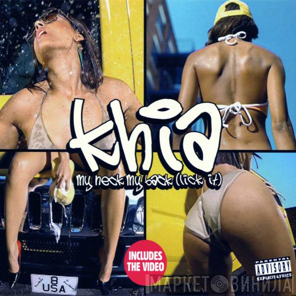  Khia  - My Neck, My Back (Lick It)