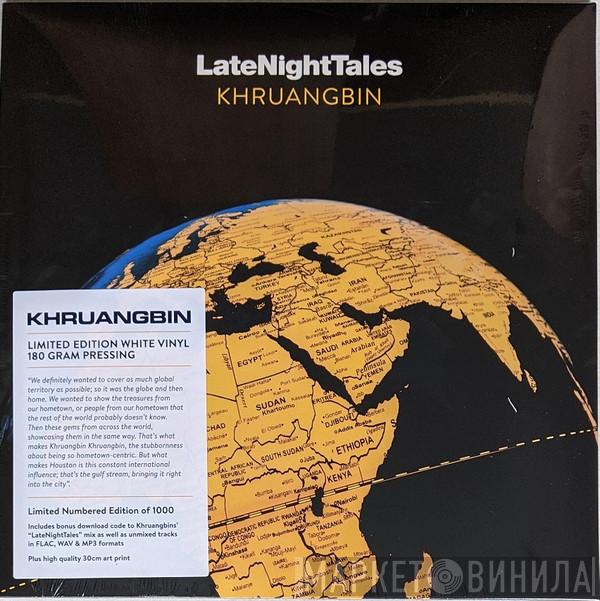 Khruangbin - LateNightTales