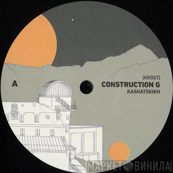 Ki.Mi. - Construction G