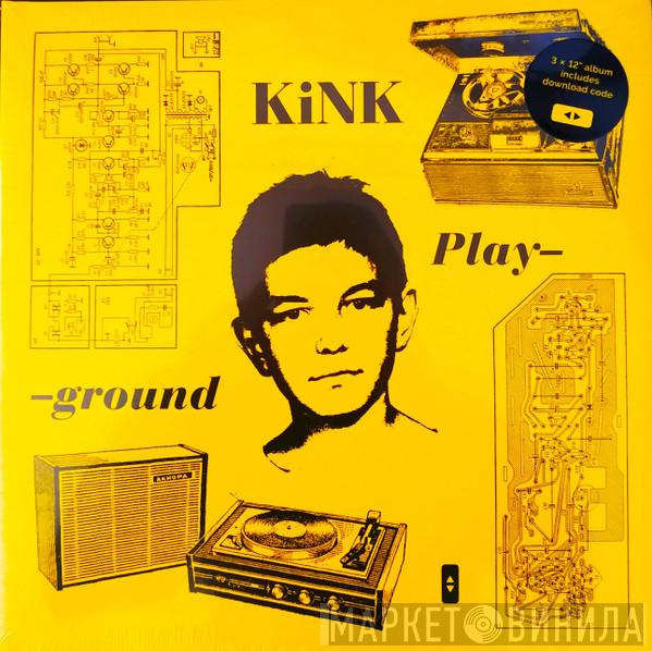 KiNK - Playground