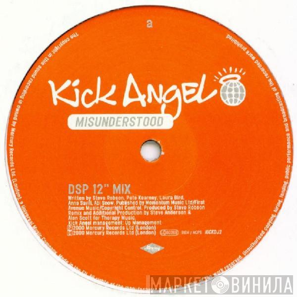 Kick Angel - Misunderstood