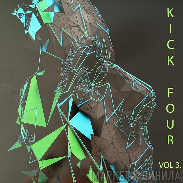  - Kick Four Vol. 3